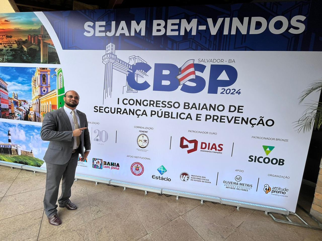 Capitão Alden participa do “I Congresso Baiano de Segurança Pública e Prevenção”